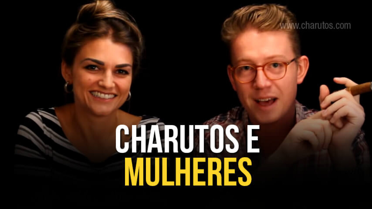 Charutos e Mulheres