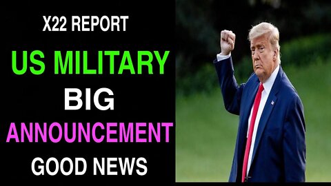 REPORT ! US MILITARY BIG ANNOUNCEMENT GOOD NEWS UPDATE OF MARCH 16, 2022