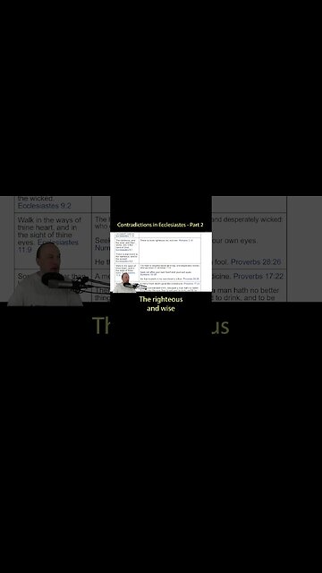 Ecclesiastes Contradictions - Part 2