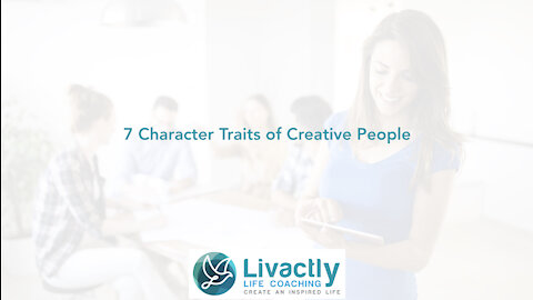 7 Traits Of Creative People