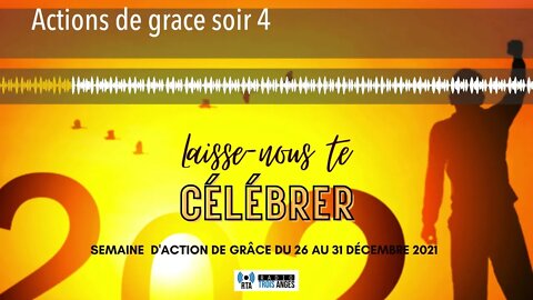 Actions de grace soir 4