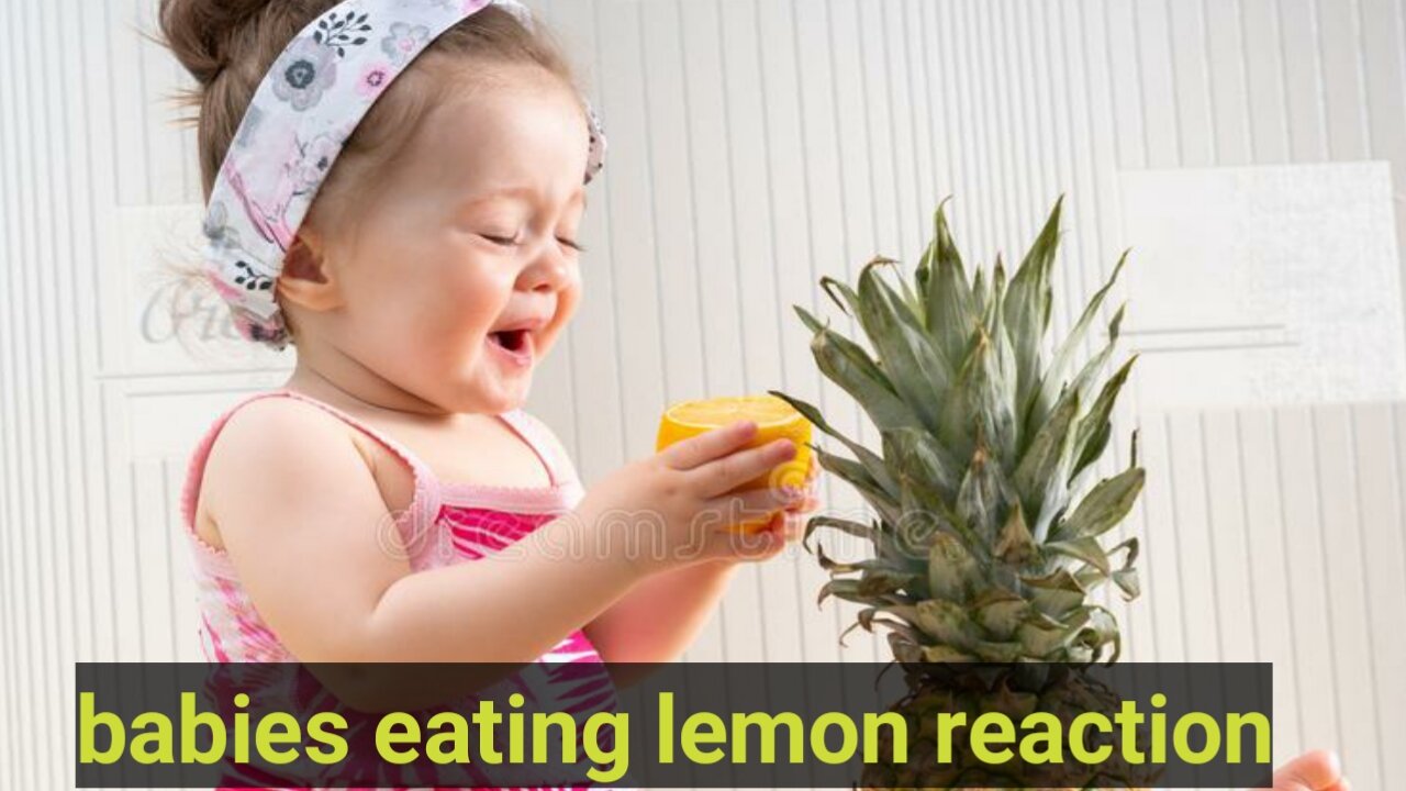 Adorable Babies Eating Lemons interestingly - Cute Baby Reaction Video