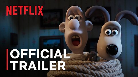 Wallace & Gromit: Vengeance Most Fowl - Official Trailer