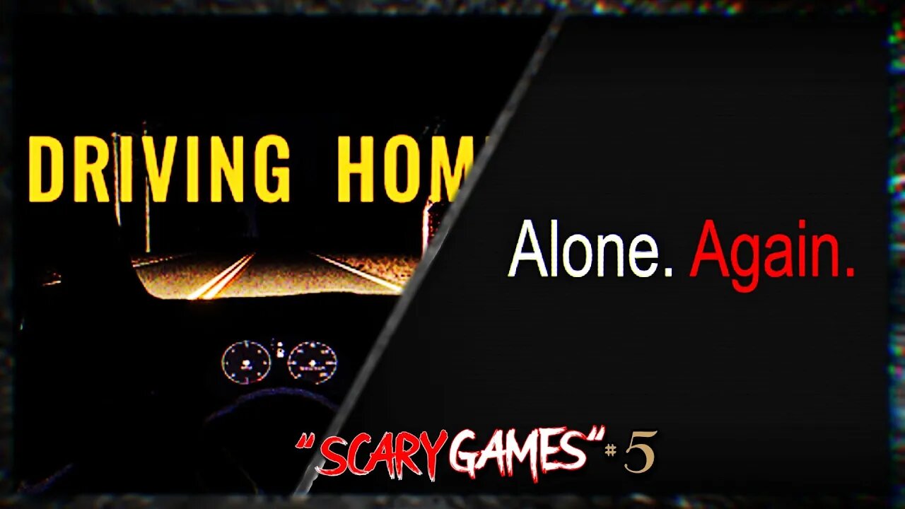 SCARY GAMES #5