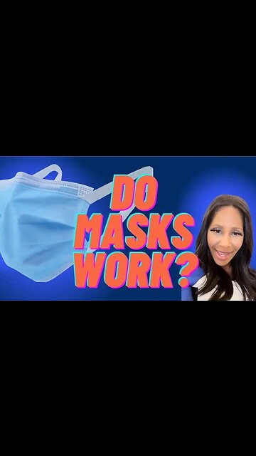 Do Face Masks Work, or Not? A Doctor Explains