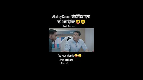 dr Akshay Kumar comedy video