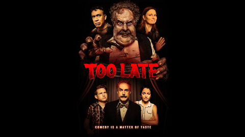 TOO LATE Movie Review