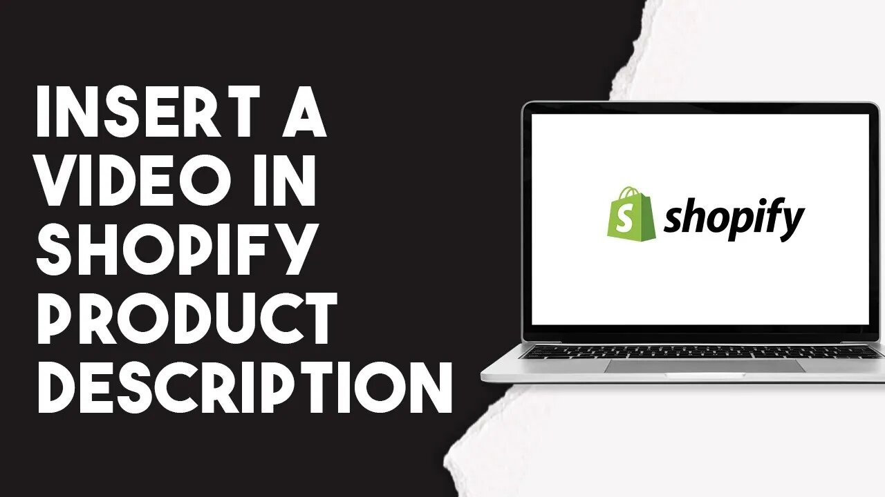 How To Insert A Video In Shopify Product Description