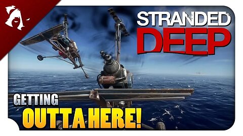 Final Episode | Stranded Deep | Ep5