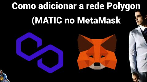 Como adicionar a Rede Polygon MATIC no MetaMask