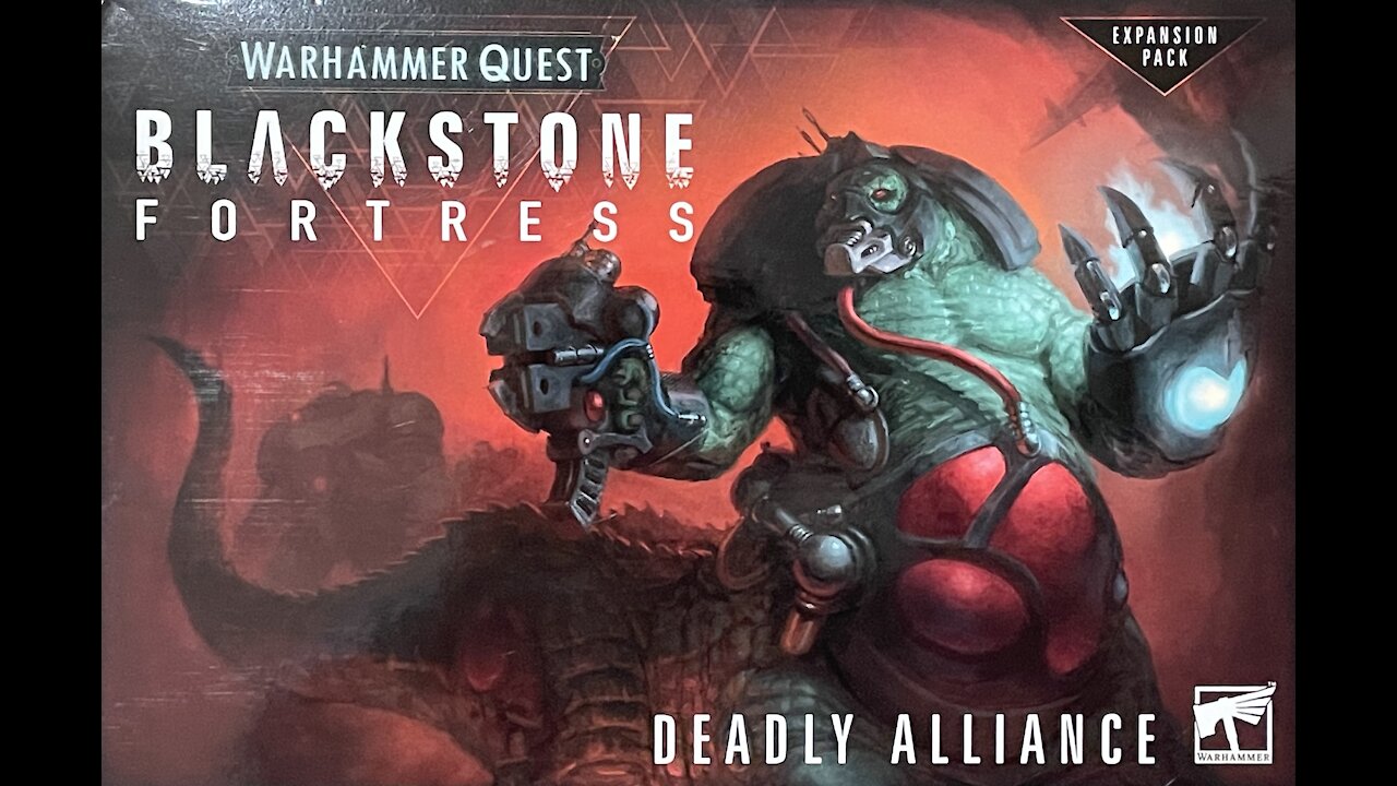 Blackstone Fortress, deadly alliance unboxing.