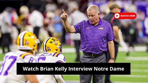 Watch Brian Kelly Interview Notre Dame