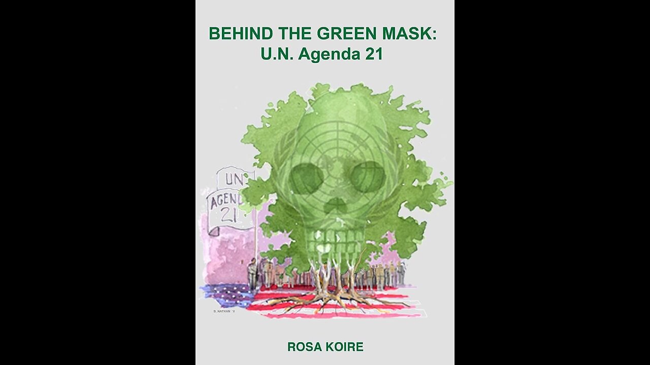 Rosa Koire, Behind The Green Mask, UN Agenda 2012