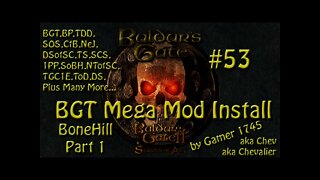 Let's Play Baldur's Gate Trilogy Mega Mod Part 53 - The Secret of Bone Hill