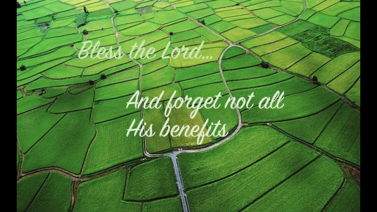 God's Nature — God of Mercy — Remember All His Benefits