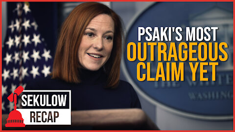 Jen Psaki's Most Outrageous Claim Yet