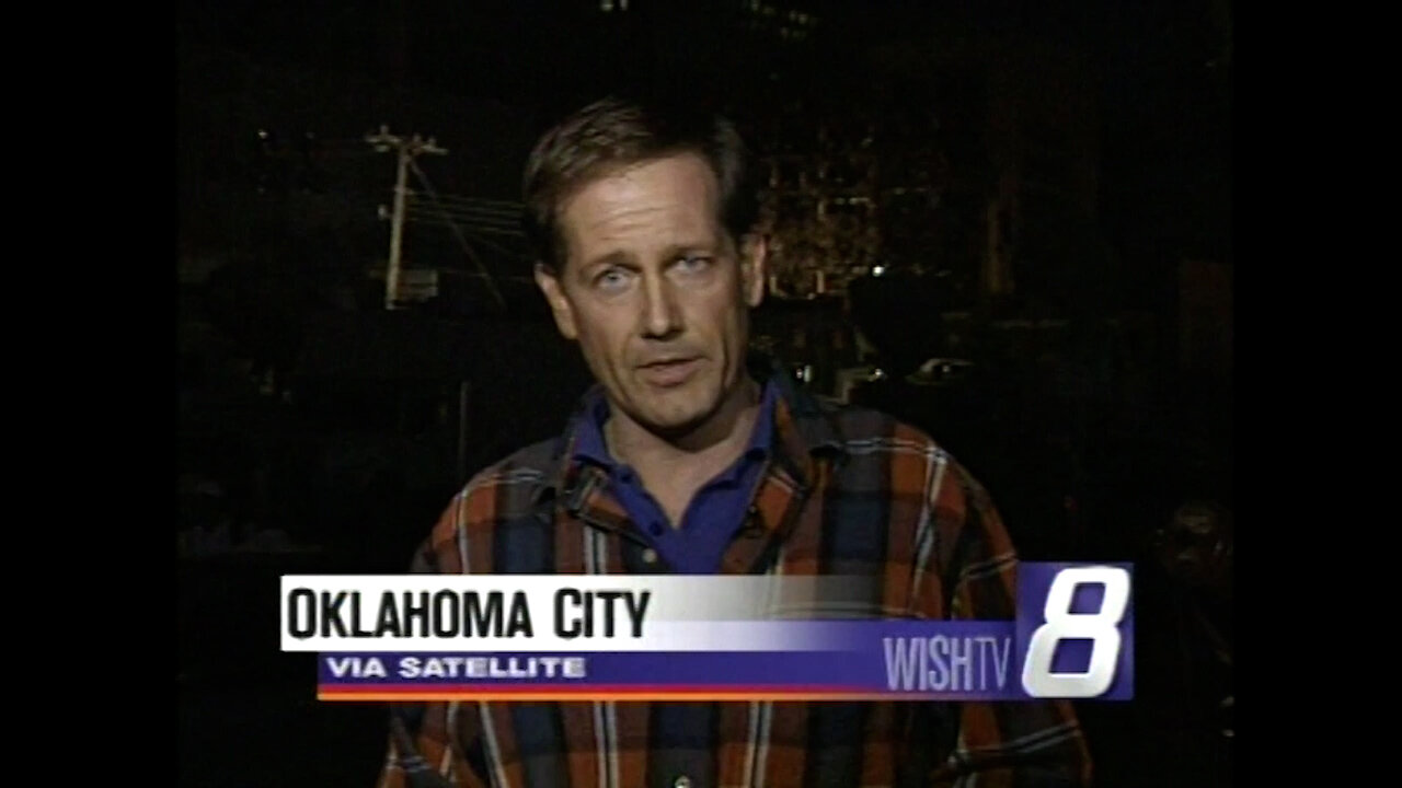 April 20, 1995 - Ken Owen of WISH Reports from the Oklahoma City Bombing