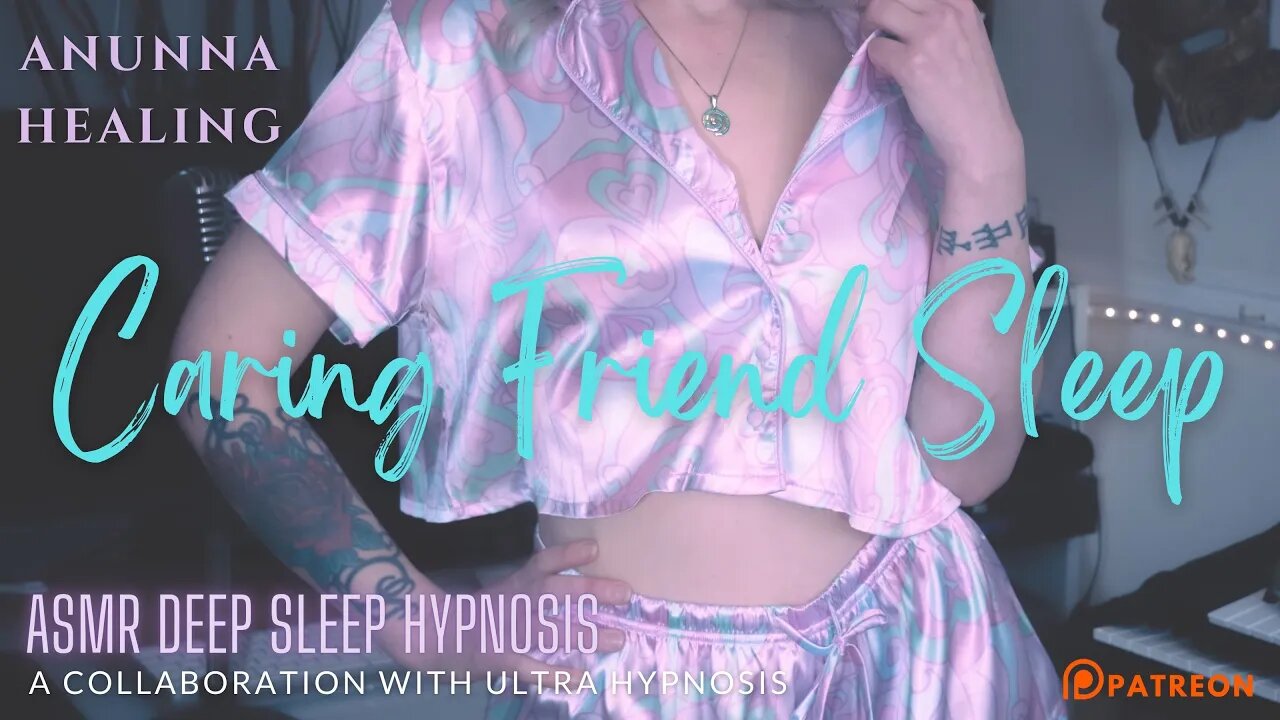 Caring Friend #Sleep #asmr #hypnosis with @UltraHypnosis ​