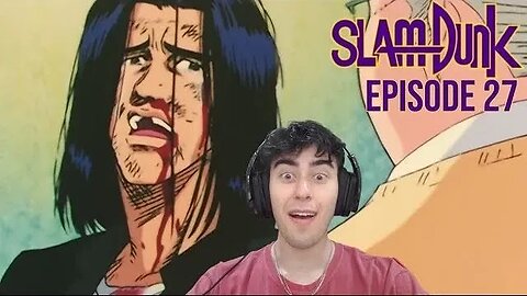 INSPIRATION | Slam Dunk Ep 27 | Reaction