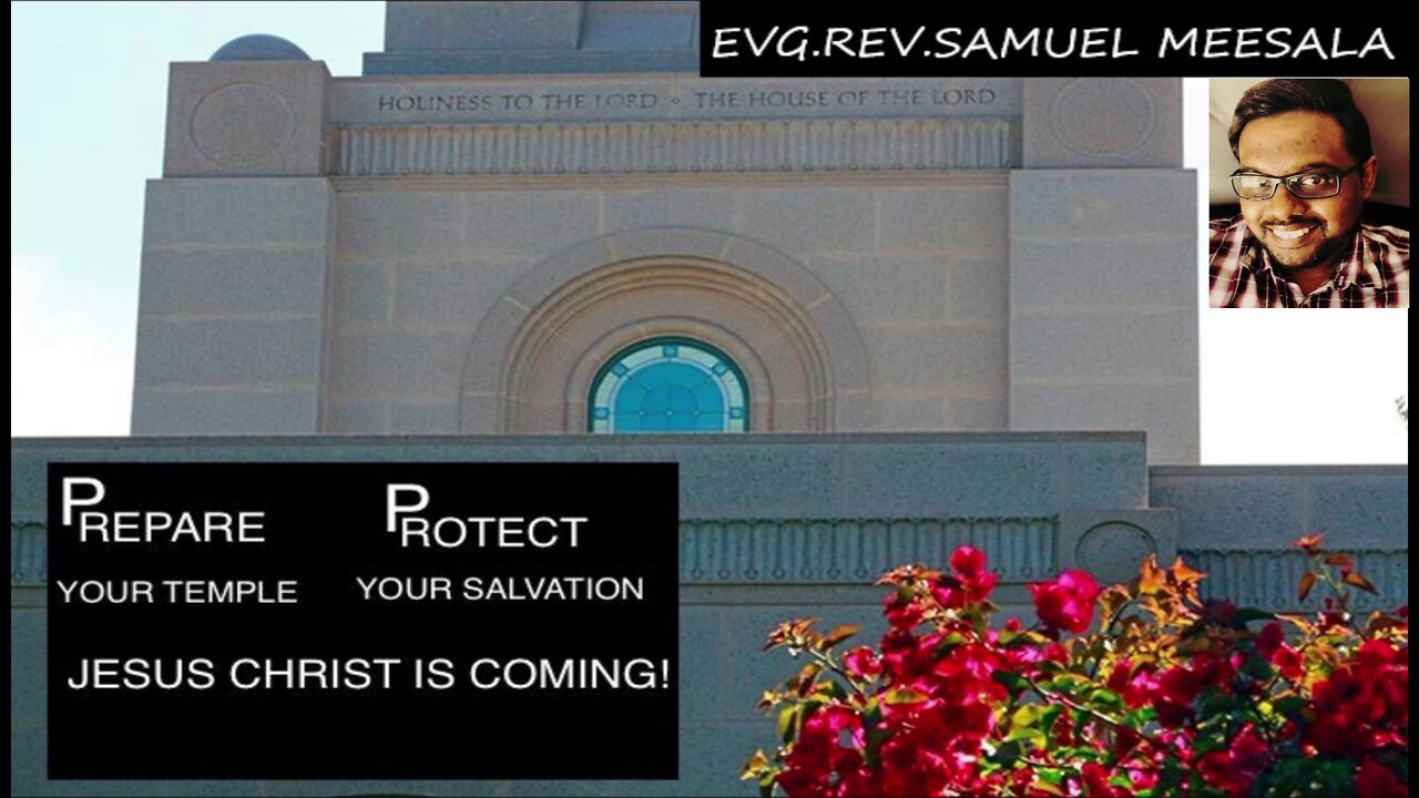 Prepare your Temple-Evg.Rev.Samuel Meesala