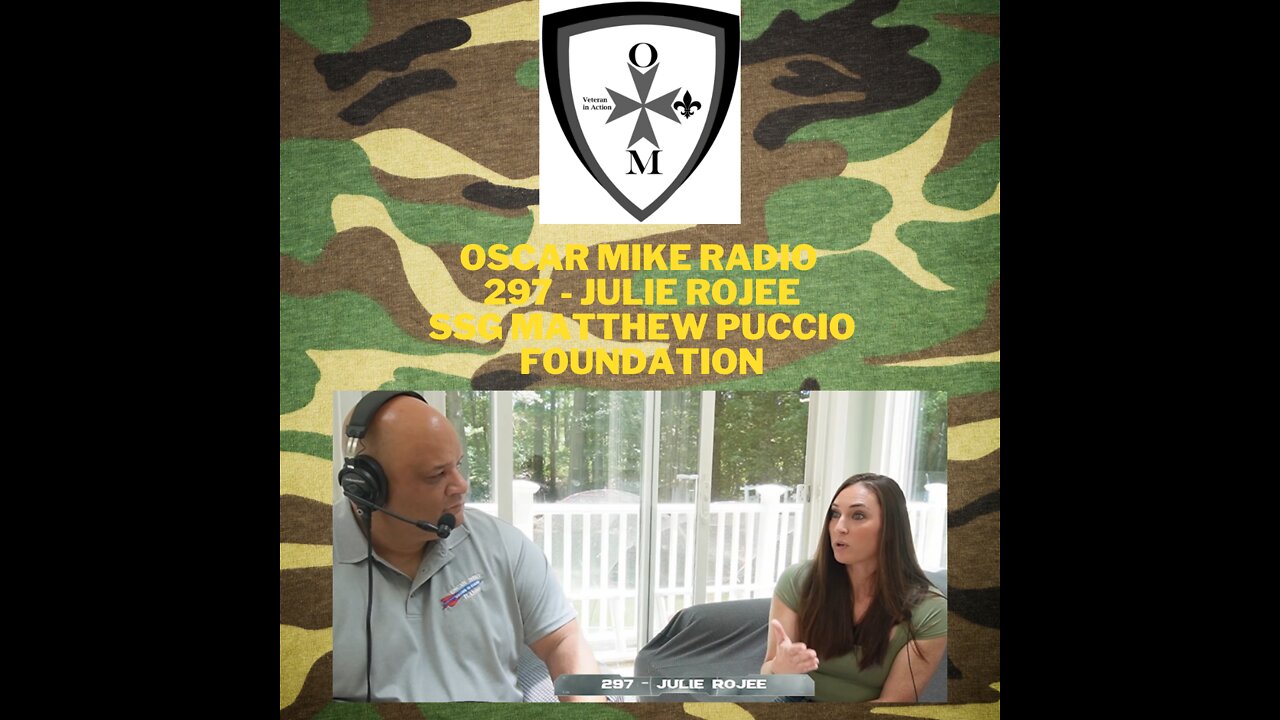 297 – Julie Rojee – SSG Matthew Pucino Foundation