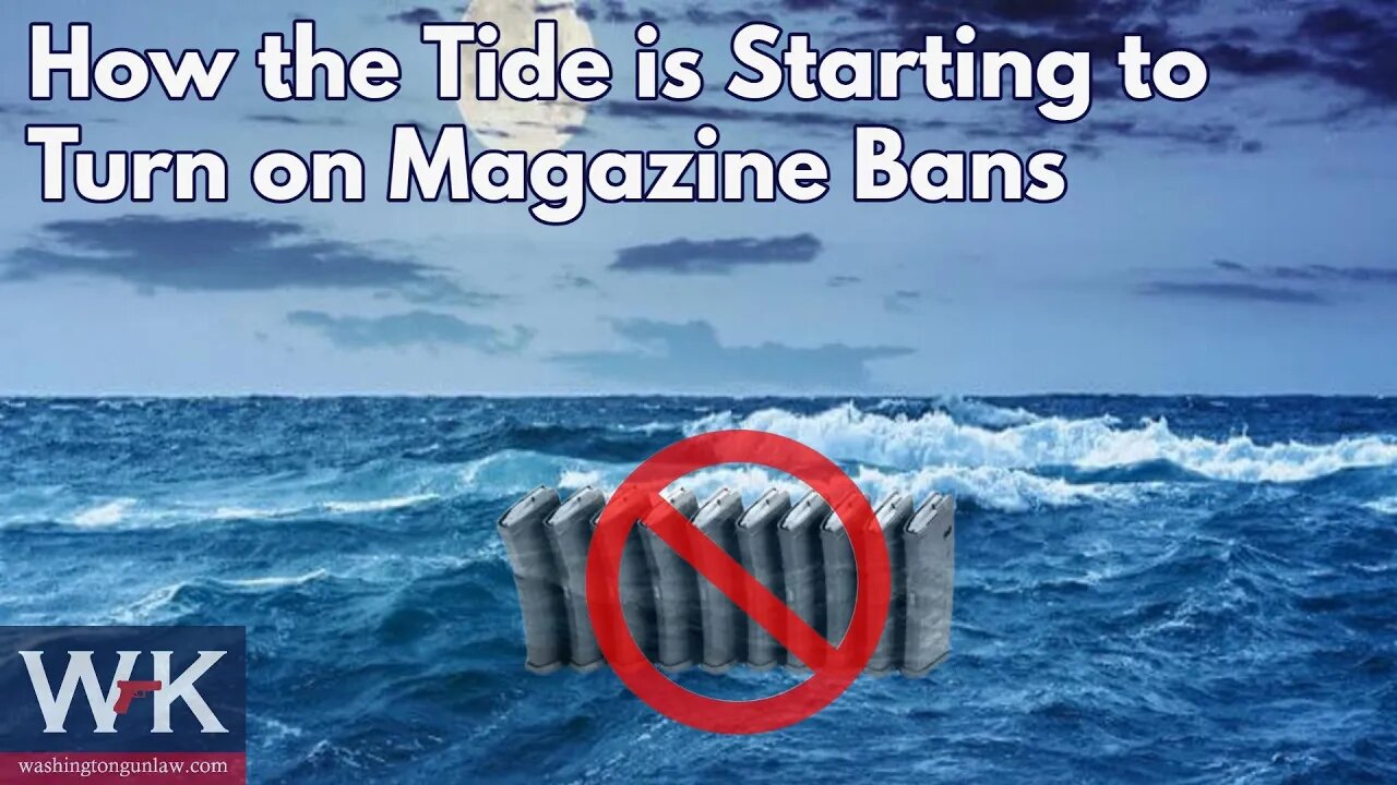 How the Tide is Starting to Turn on Magazine Bans