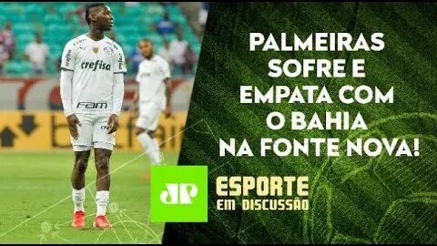 Palmeiras JOGA MAL DE NOVO! É para ACENDER o SINAL DE ALERTA? | ESPORTE EM DISCUSSÃO