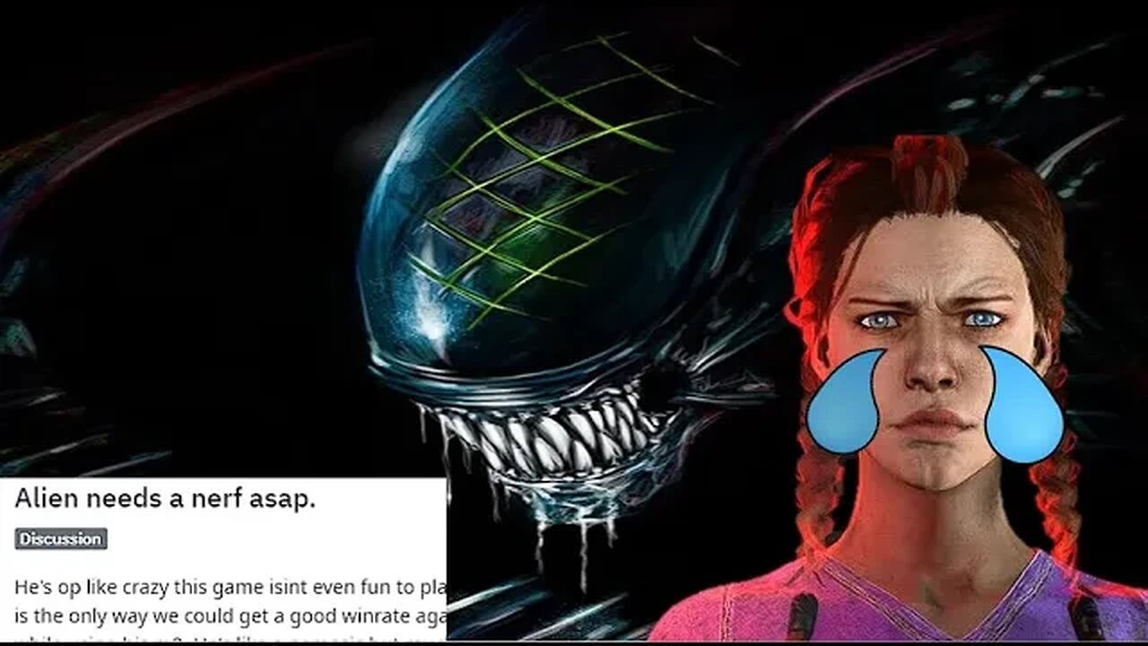 Survivor main crybabies already want to nerf the Alien