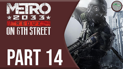 Metro 2033 on 6th Street Part 14