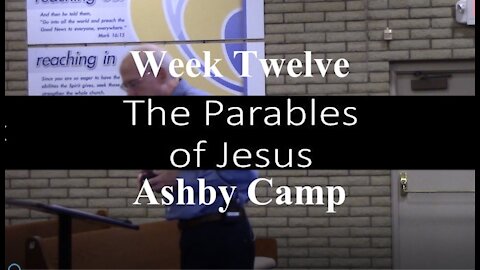 THE PARABLES OF JESUS part 12