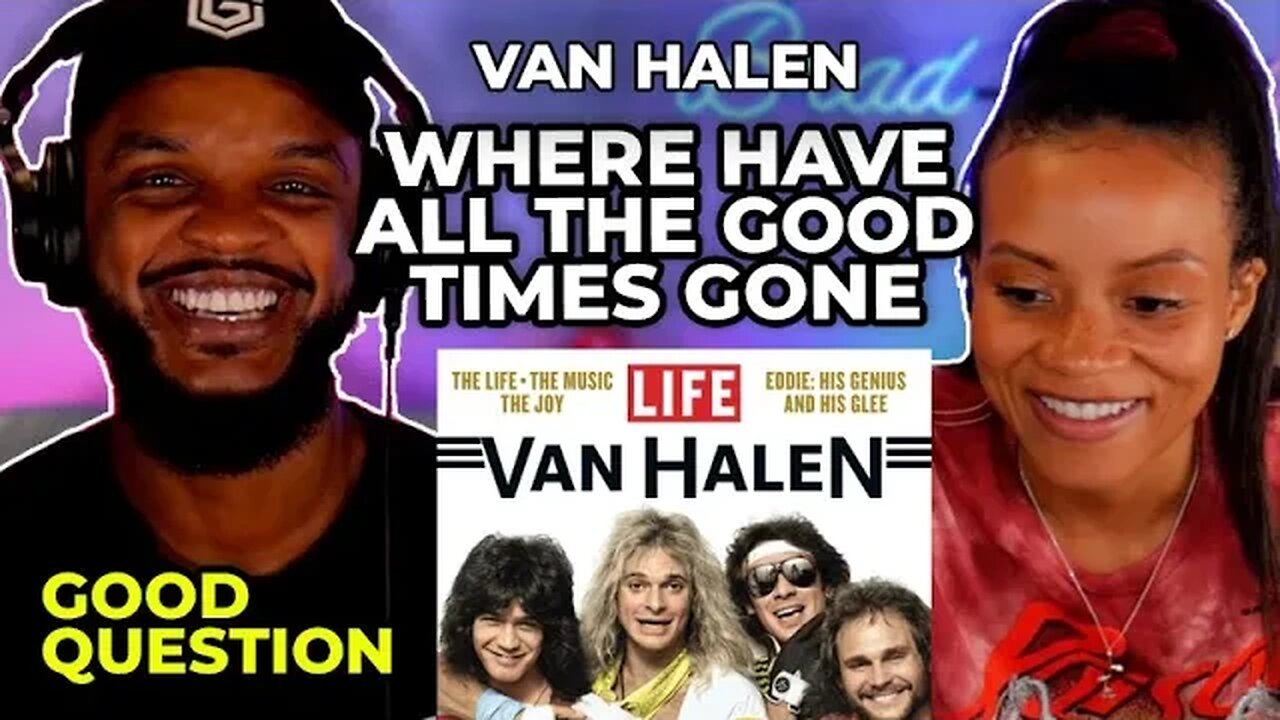 🎵 Van Halen - Where Have All The Good Times Gone REACTION