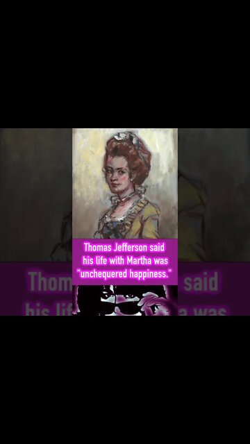 TikTok #9: Who Was First Lady Martha Jefferson
