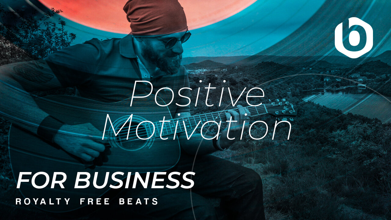 Royalty Free Beats For Business Positive Motivation