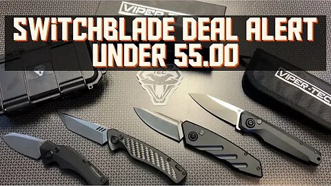 SWITCHBLADE Deal Alert Under 55.00