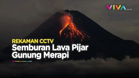 DETIK-DETIK Gunung Merapi Muntahkan Guguran Lava Pijar