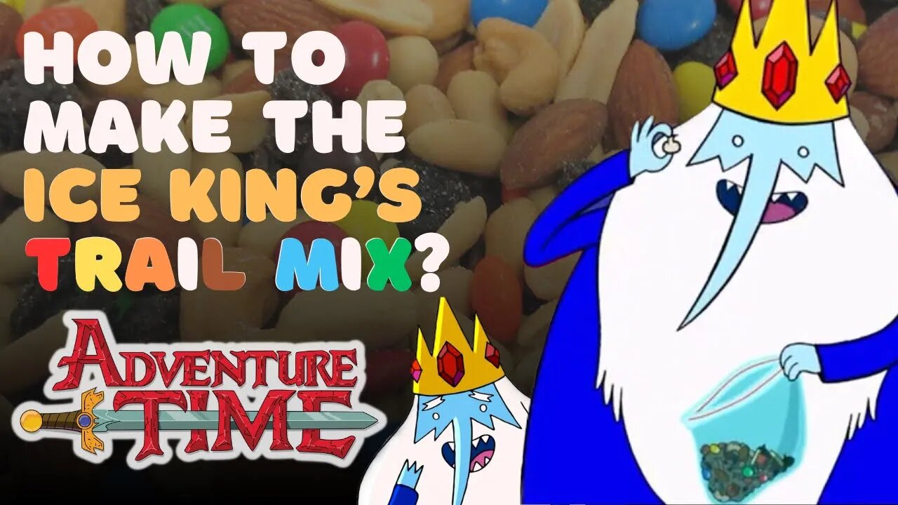 Adventure Time Theory: How to Make the Ice King’s Trail Mix (Yogurt Chip)