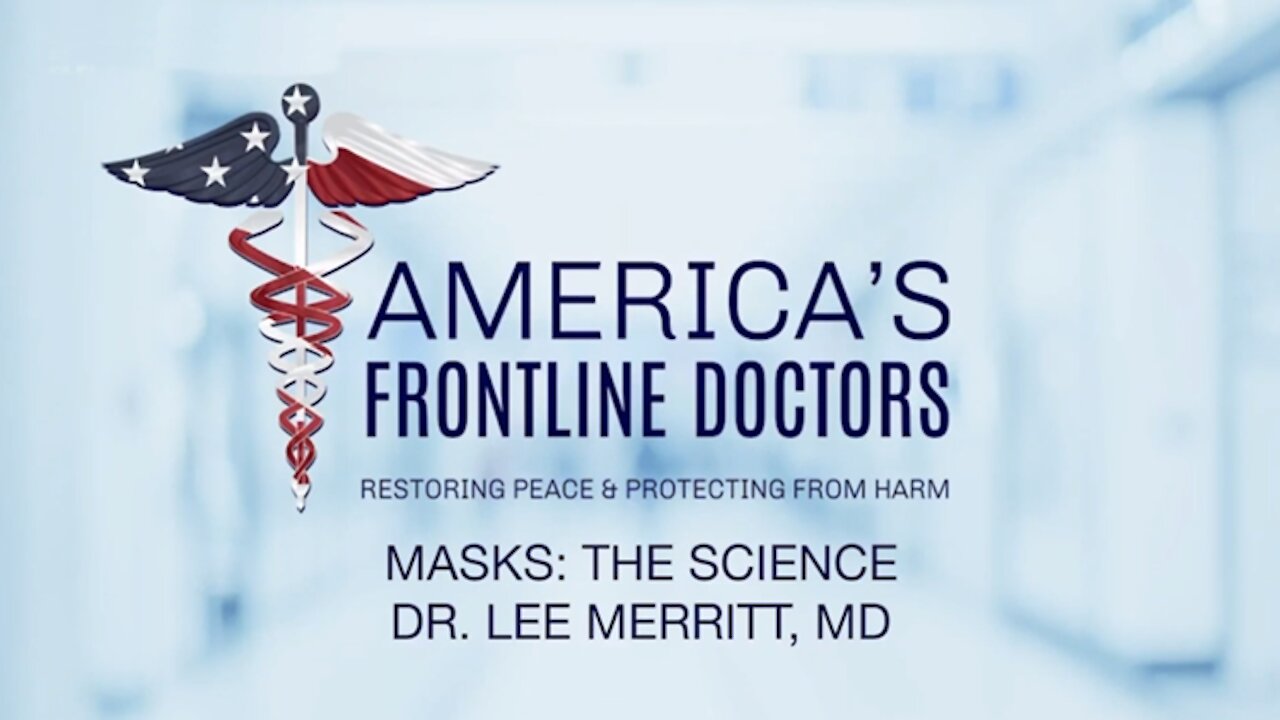 2020 NOV 02 Masks the Science with Dr. Lee Merritt