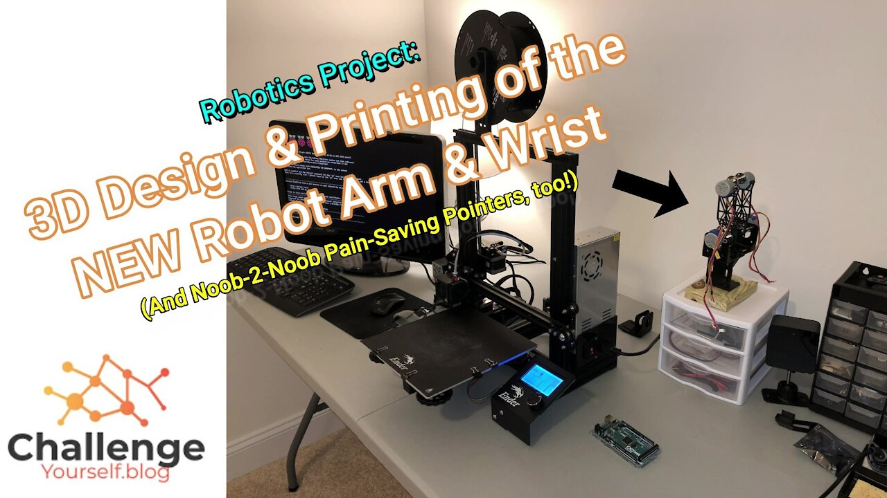 Robotics Project: 3D Design & Printing of the New Robot Arm & Wrist