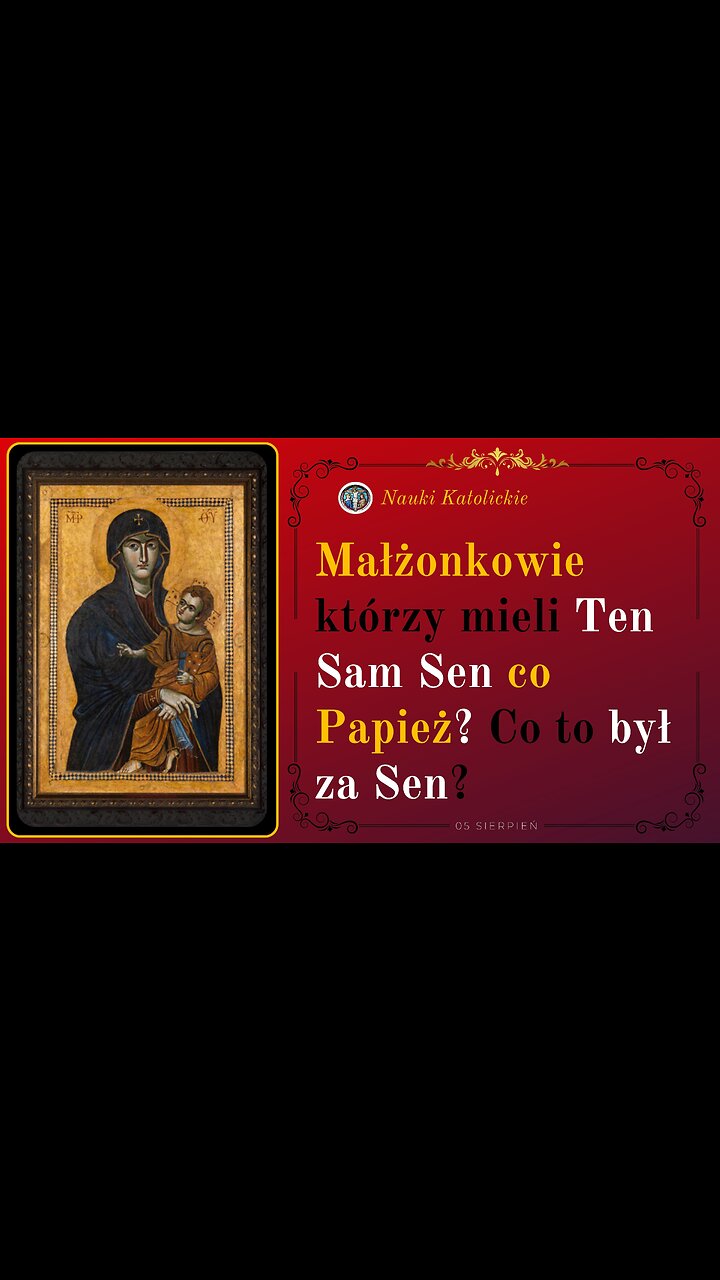 Małżonkowie którzy mieli Ten Sam Sen co Papież? Co to był za Sen? | 05 Sierpień