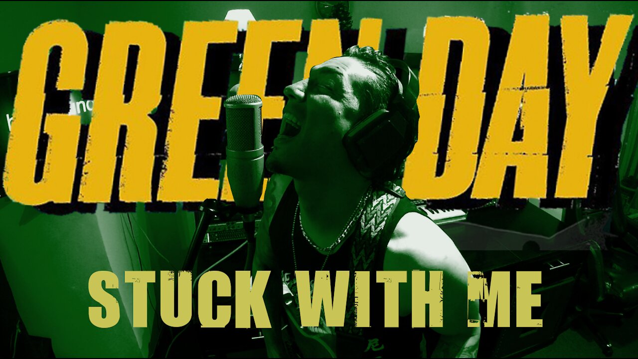 Green Day - Stuck with me