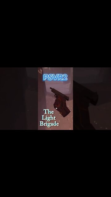The Light Brigade PSVR2 #gaming #psvr2 #thelightbrigade #ps5