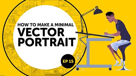 Minimal Vector Portrait - Ep15: How to Make a Minimalist Vector Portrait