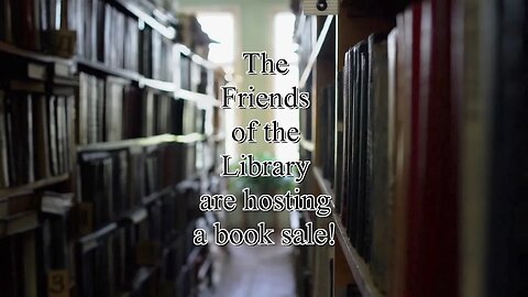 Friends of the Library Book Sale Promo