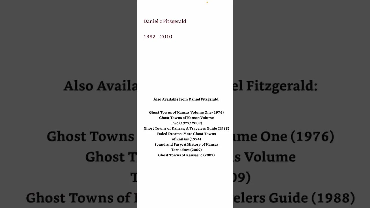 Ghost Towns of Kansas: Volume 3 by Daniel C. Fitzgerald