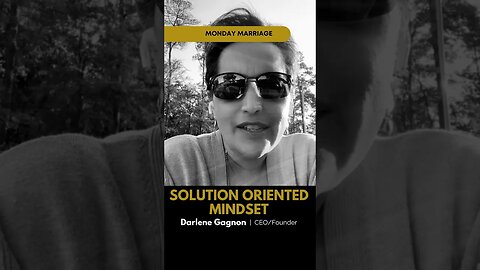 Monday Marriage - SOLUTION ORIENTED MINDSET #shorts