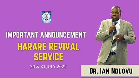 Important Announcement - Harare revival service