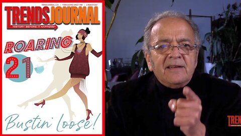 Trends Journal: Roaring '21, Bustin Loose