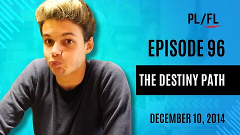 Future Liam - “The Destiny Path” - December 10th, 2014