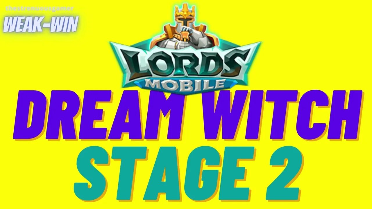 Lords Mobile: Limited Challenge: Dream Witch - Stage 2