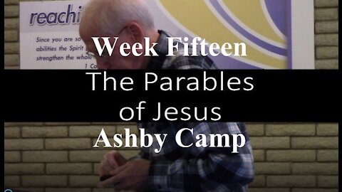 THE PARABLES OF JESUS part 15